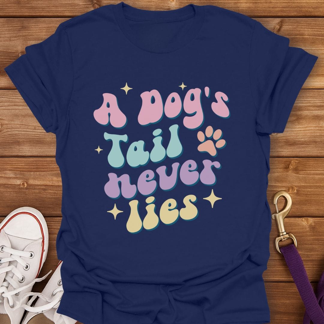 A Dog’s Tail Never Lies T-Shirt Navy / S