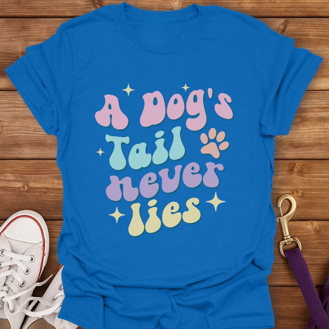 A Dog’s Tail Never Lies T-Shirt Royal / S