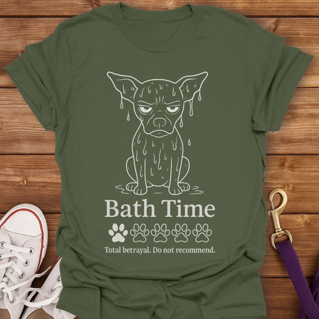 Bath Time Betrayal T-Shirt Military Green / S