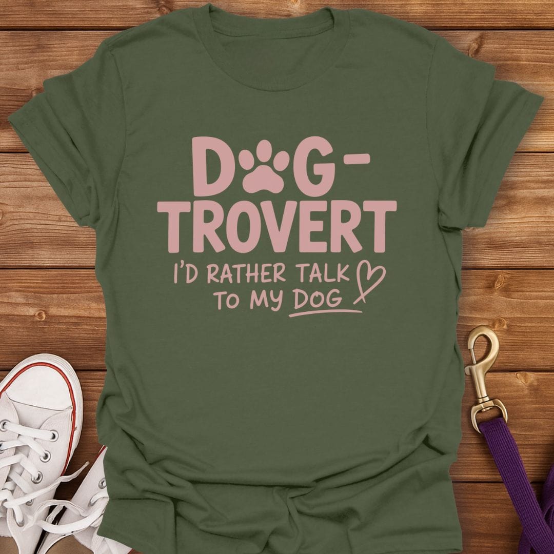 Dog-trovert Talk to My Dog T-Shirt Military Green / S