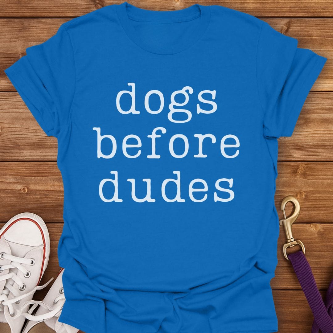 Dogs Before Dudes T-Shirt Royal / S