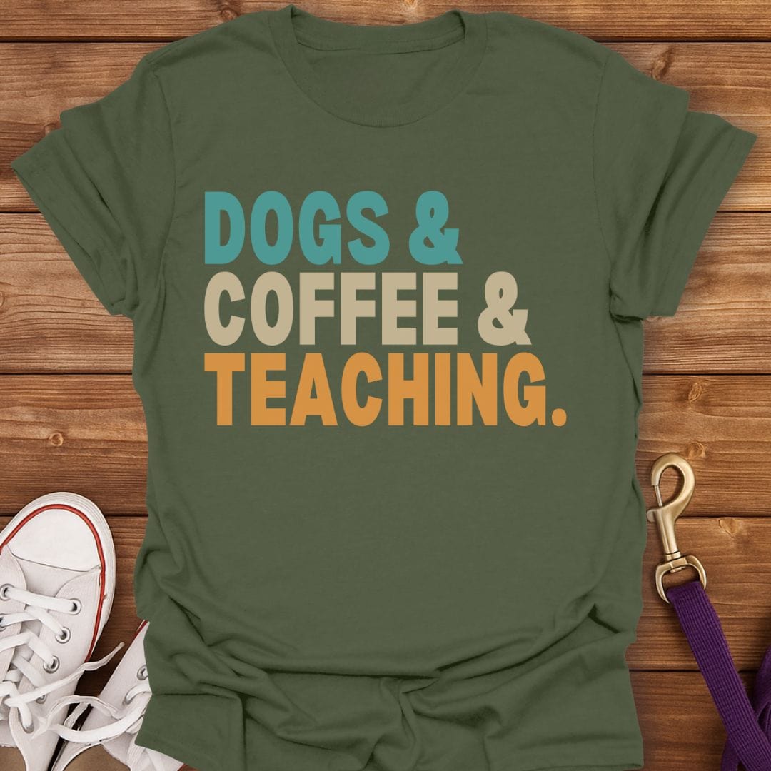 Dogs Coffee Teaching T-Shirt Military Green / S