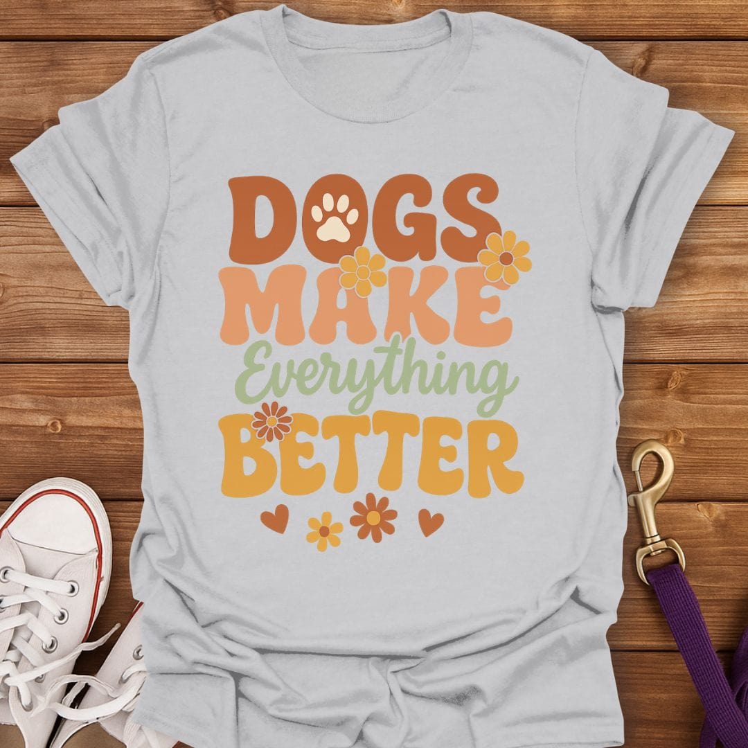 Dogs Make Everything Better T-Shirt Ice Grey / S