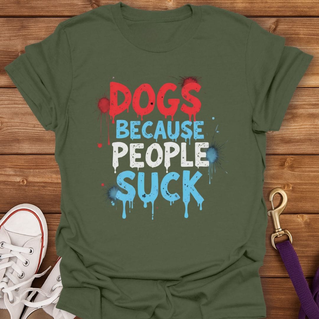 Dogs Over People T-Shirt Military Green / S