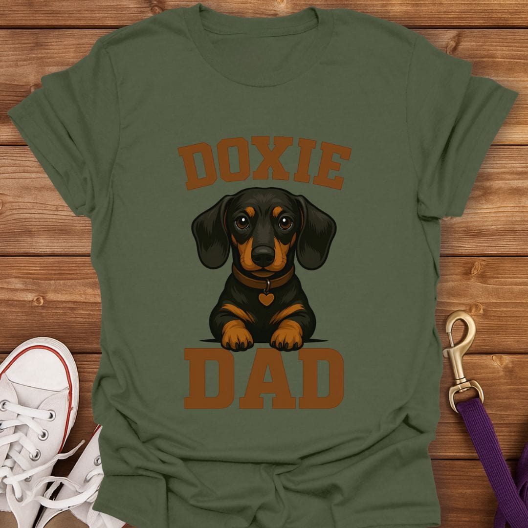Doxie Dad Loyal Pup T-Shirt Military Green / S