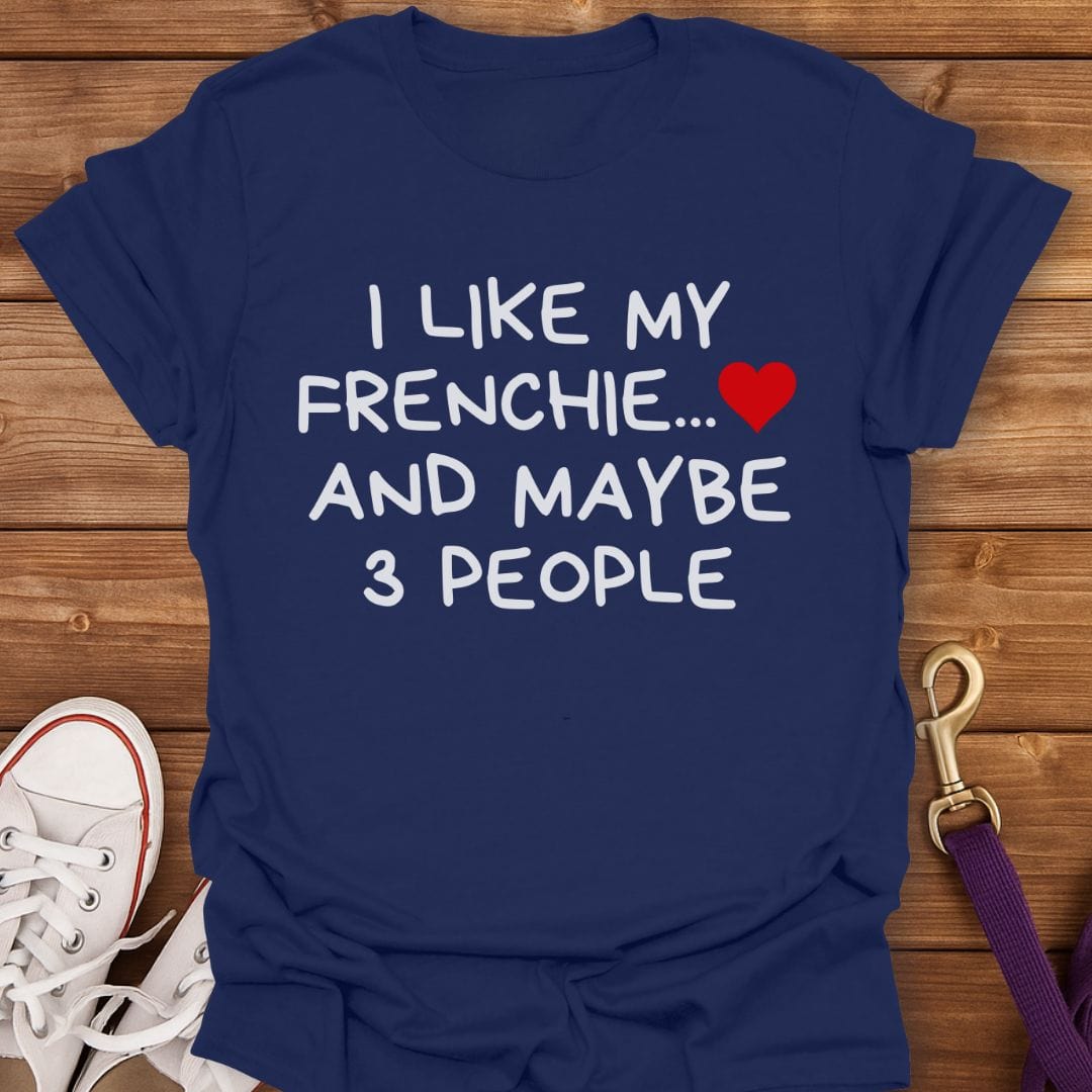 Frenchie First Funny Dog Lover T-Shirt Navy / S