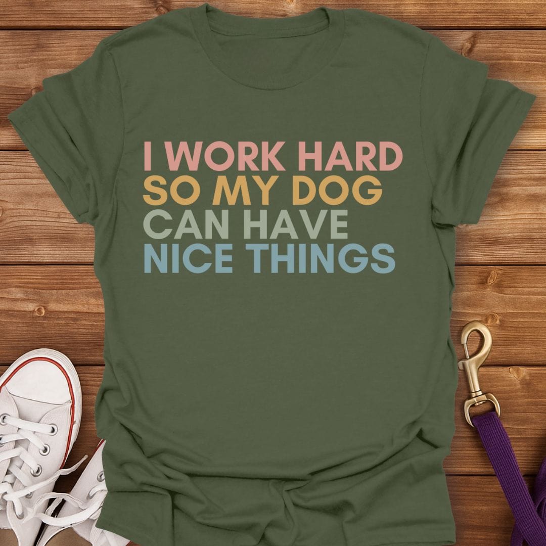 Hardworking Dog Parent T-Shirt Military Green / S