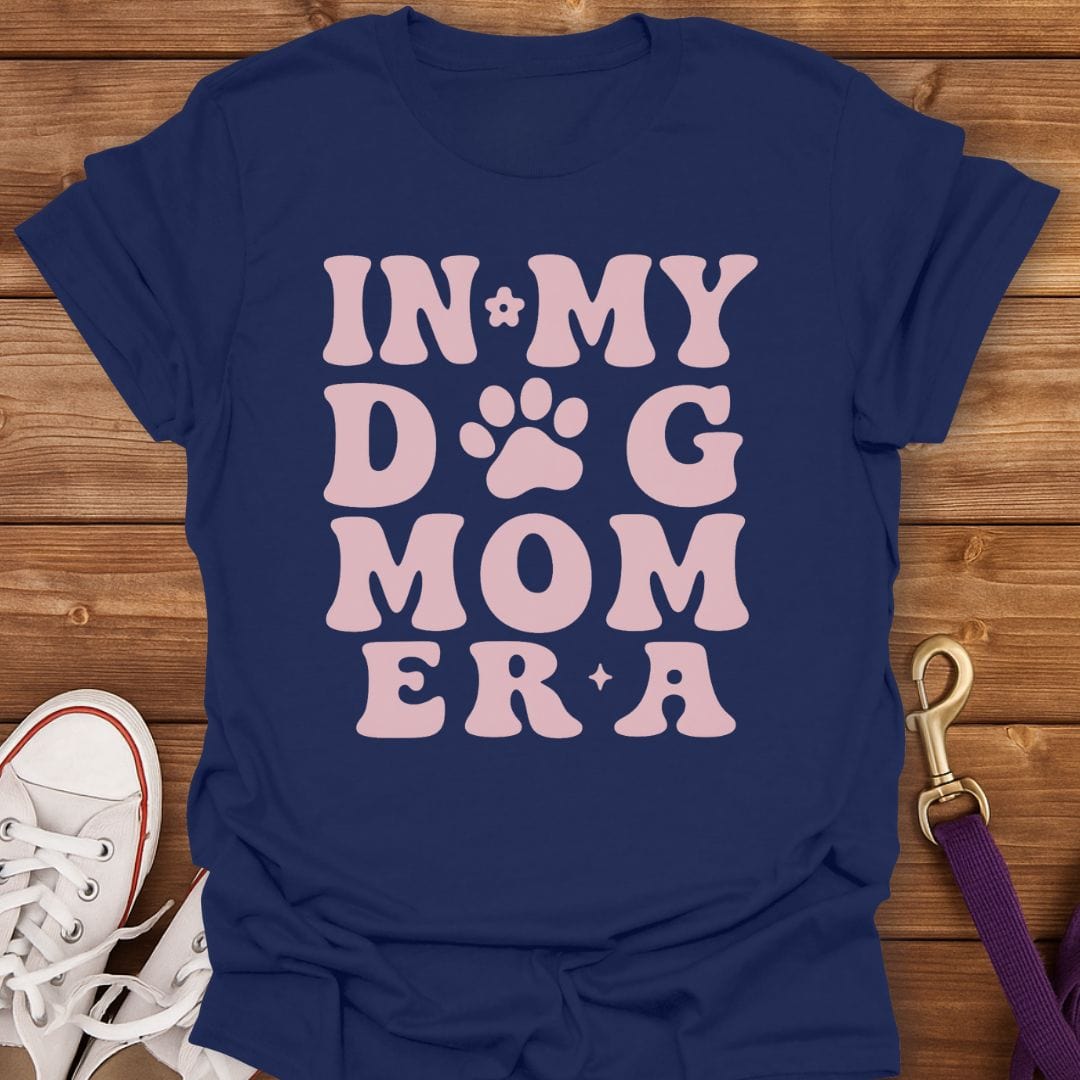 In My Dog Mom Era T-Shirt Navy / S