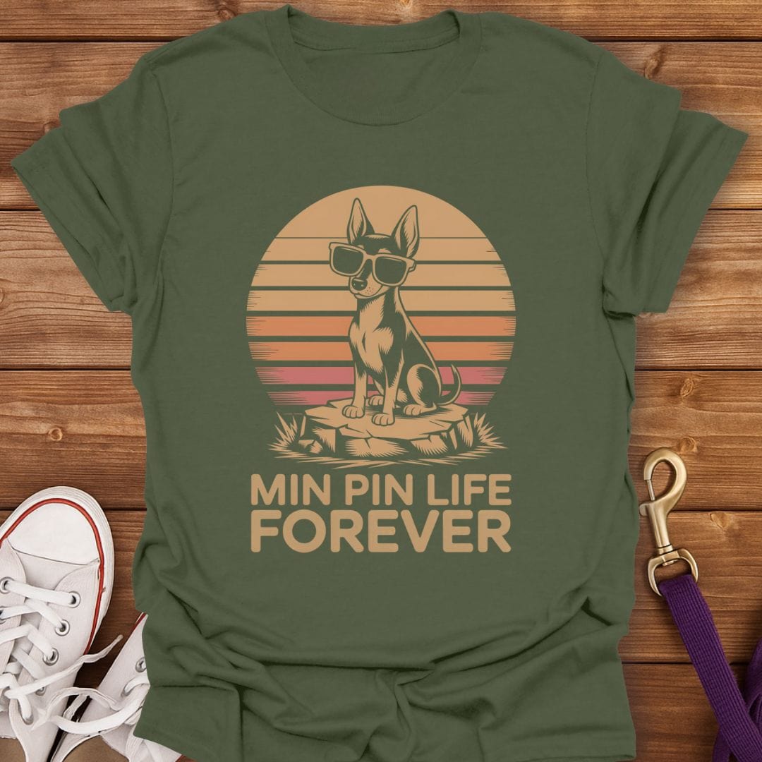 Min Pin Life Forever Retro Sunset T-Shirt Military Green / S