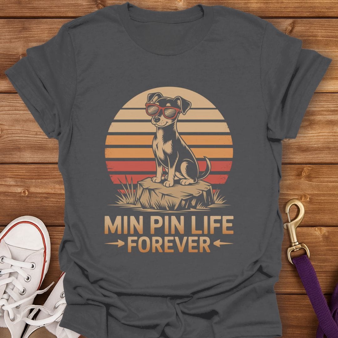 Min Pin Life Forever T-Shirt Charcoal / S