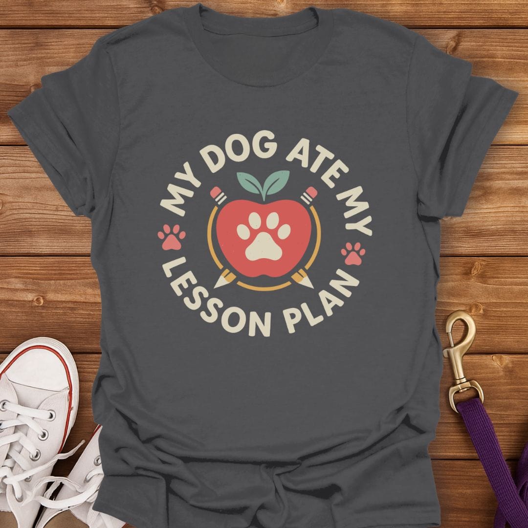 My Dog Ate My Lesson Plan T-Shirt Charcoal / S