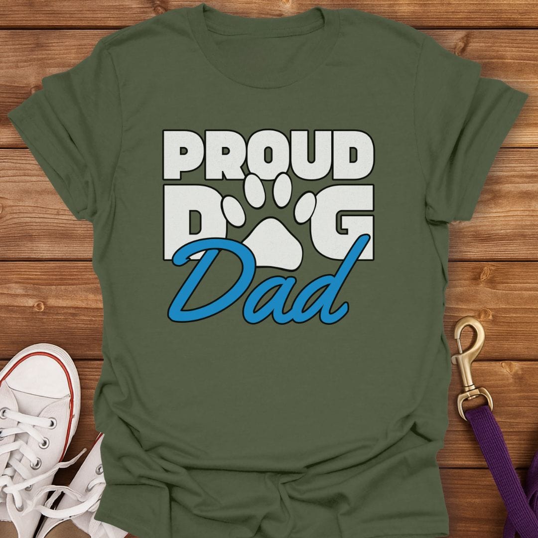 Proud Dog Dad Paw Print T-Shirt Military Green / S
