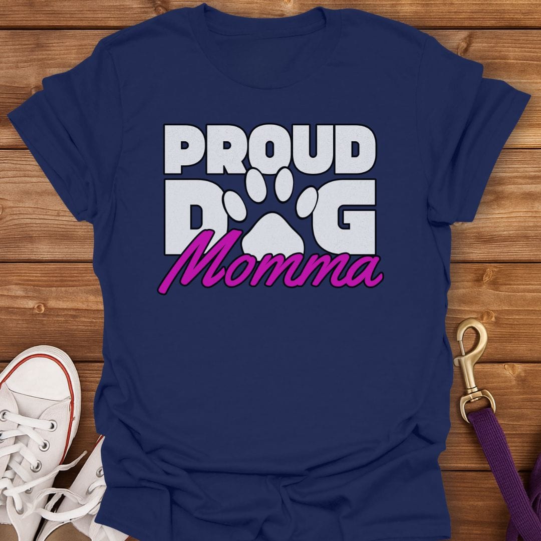 Proud Dog Momma T-Shirt Navy / S