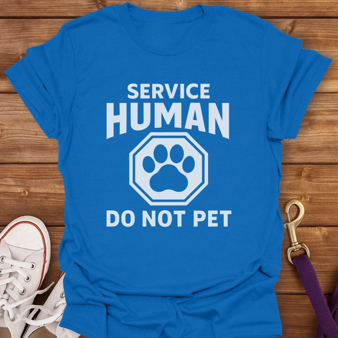 Service Human Do Not Pet T-Shirt Royal / S