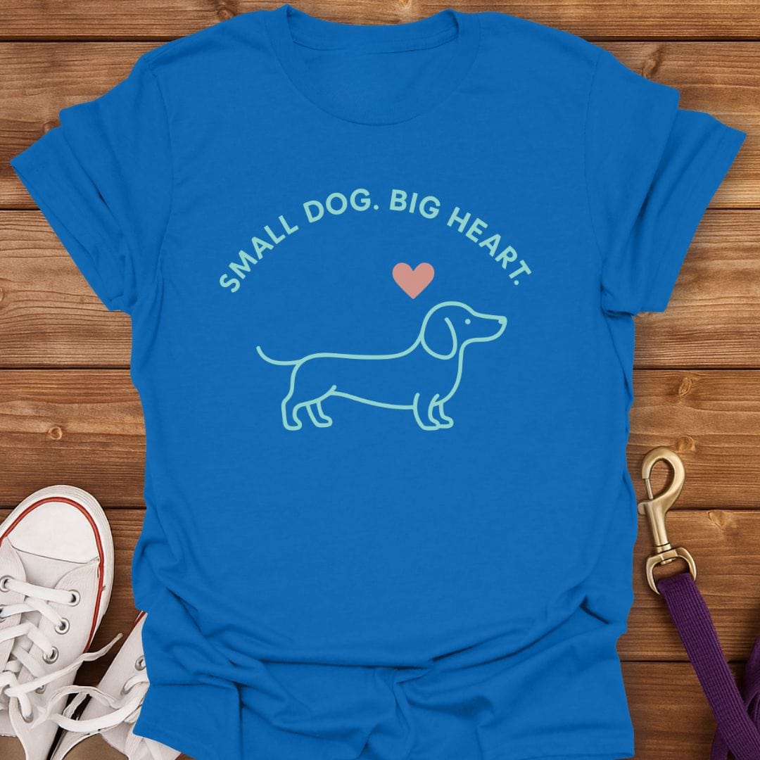 Small Dog Big Heart Dachshund T-Shirt Royal / S