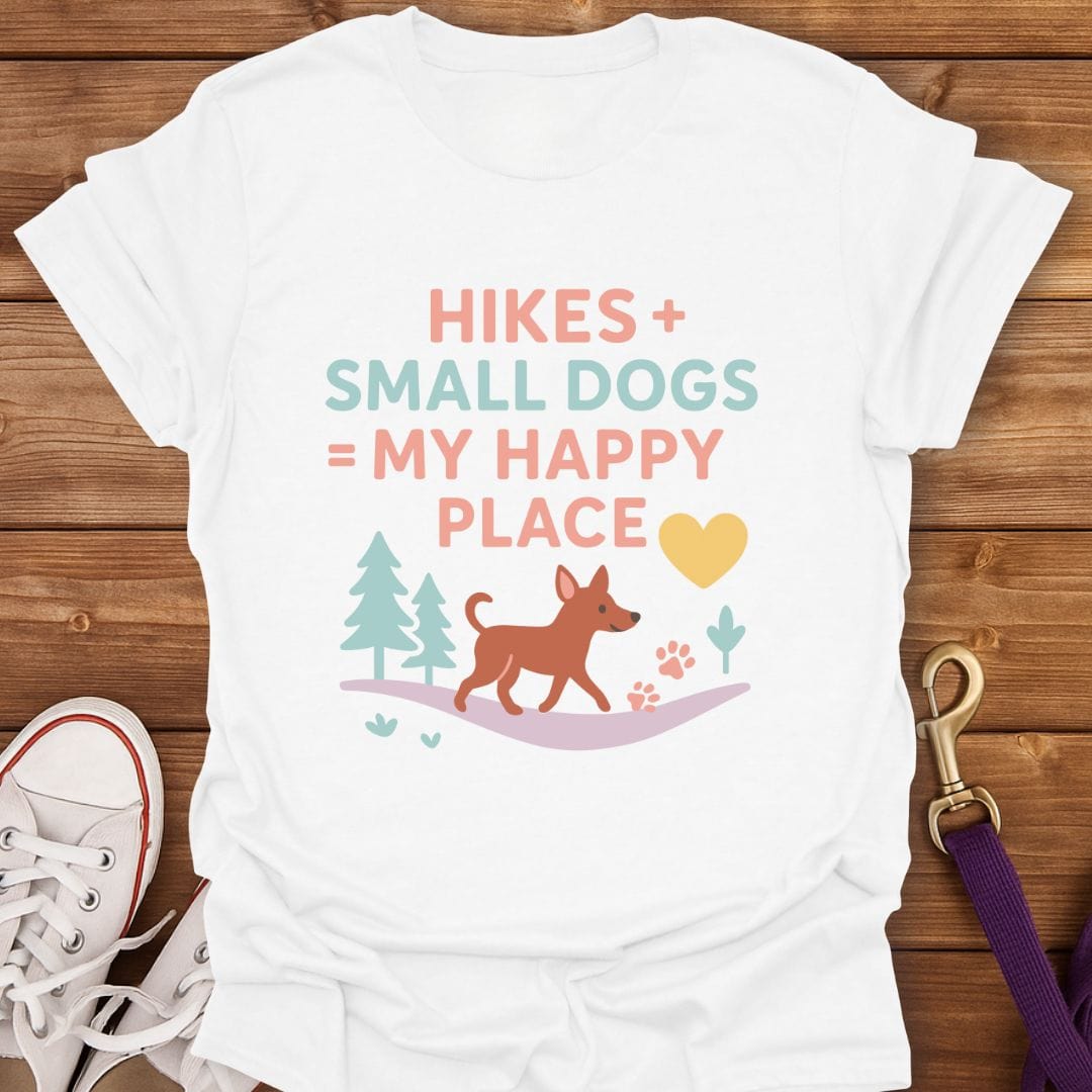 Small Dog Hiking Happy Place T-Shirt White / S