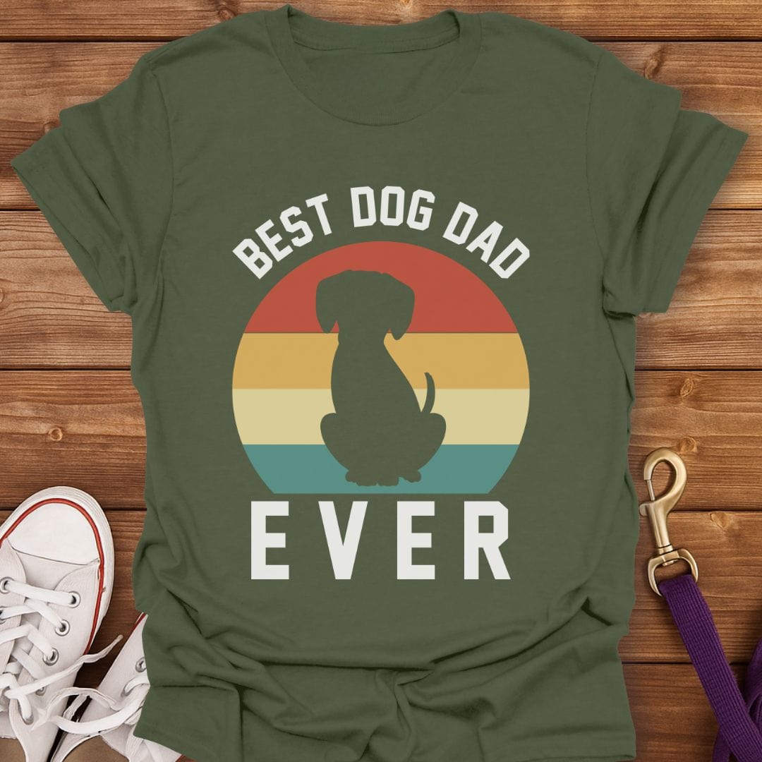 Best Dog Dad Ever T-Shirt Military Green / S