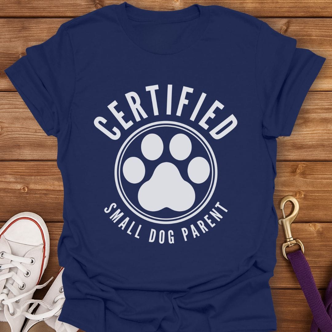 Certified Small Dog Parent T-Shirt Navy / S