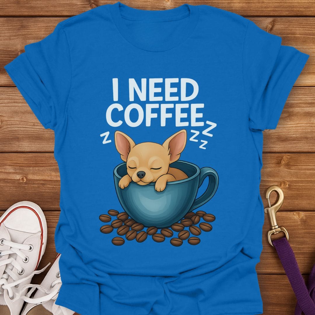 Chihuahua Needs Coffee T-Shirt Royal / S