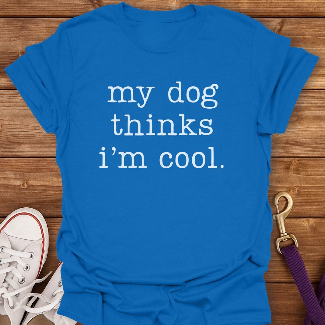Cool in My Dog’s Eyes T-Shirt Royal / S