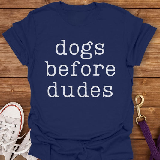 Dogs Before Dudes T-Shirt Navy / S