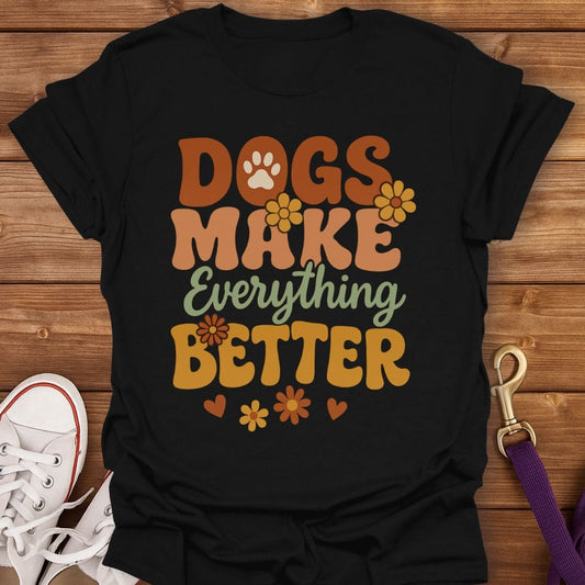 Dogs Make Everything Better T-Shirt Black / S