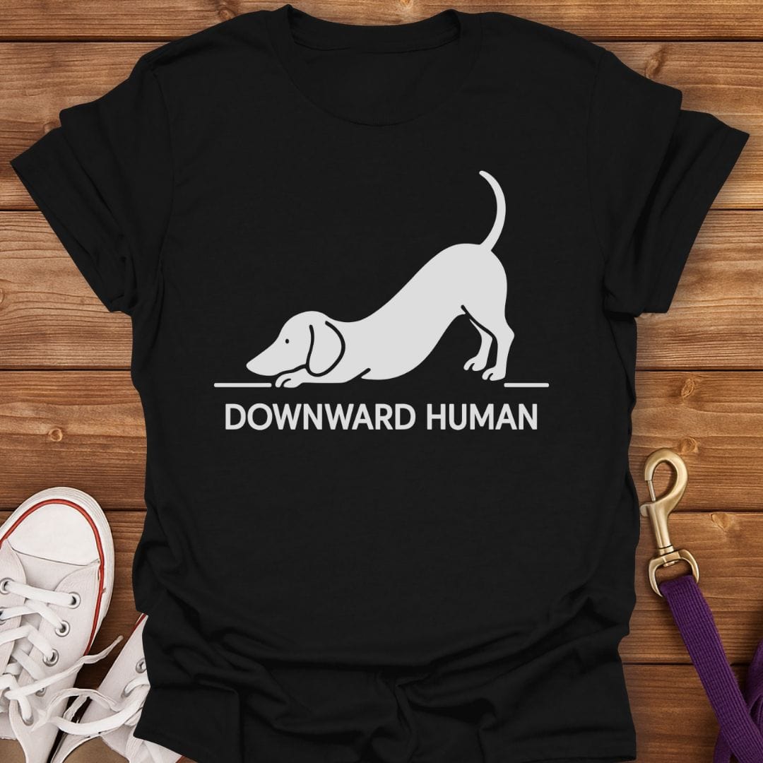 Downward Human Dachshund T-Shirt Black / S
