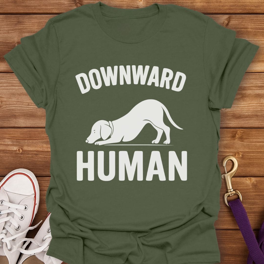 Downward Human Dog Yoga T-Shirt Military Green / S