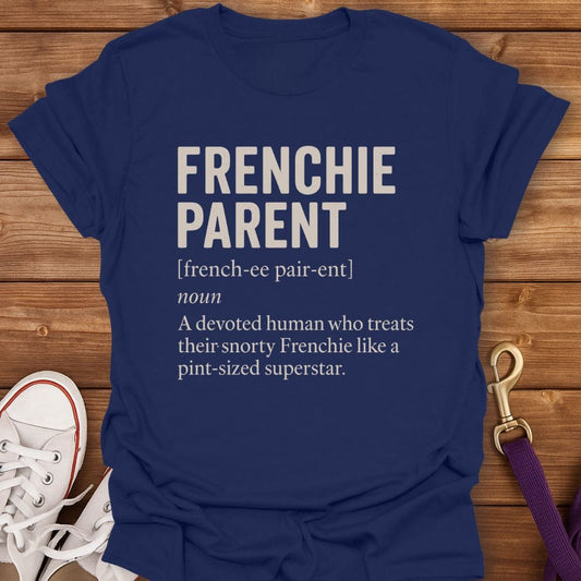 Frenchie Parent Definition T-Shirt Navy / S