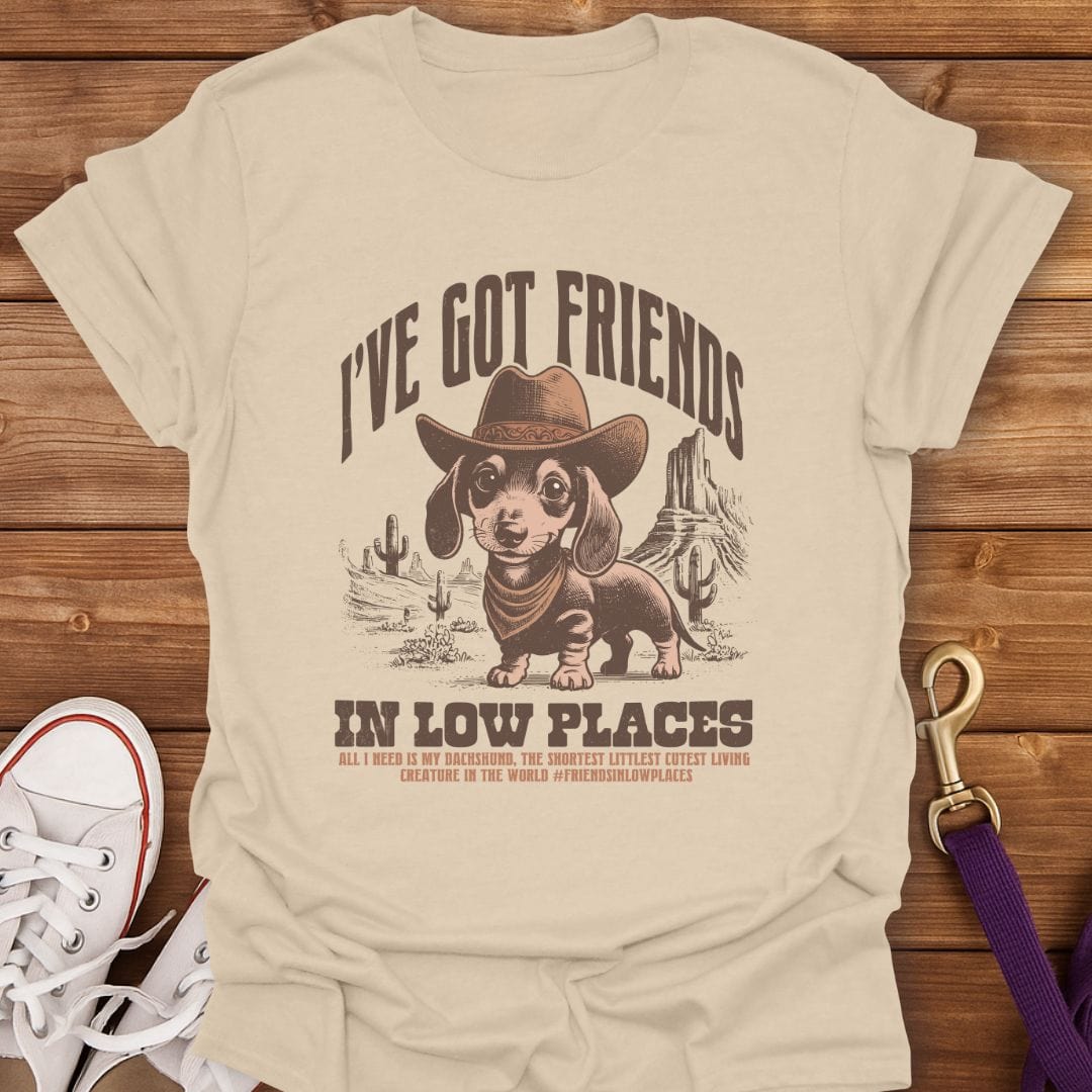 Friends in Low Places Dachshund T-Shirt Sand / S