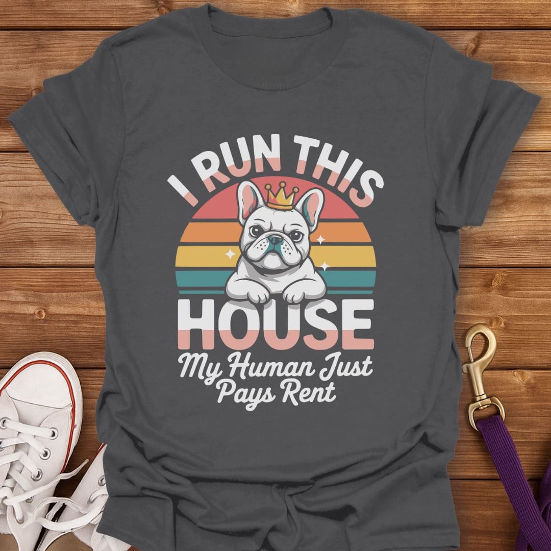 I Run This House T-Shirt Charcoal / S