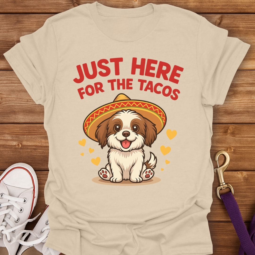 Just Here for the Tacos Shih Tzu T-Shirt Sand / S