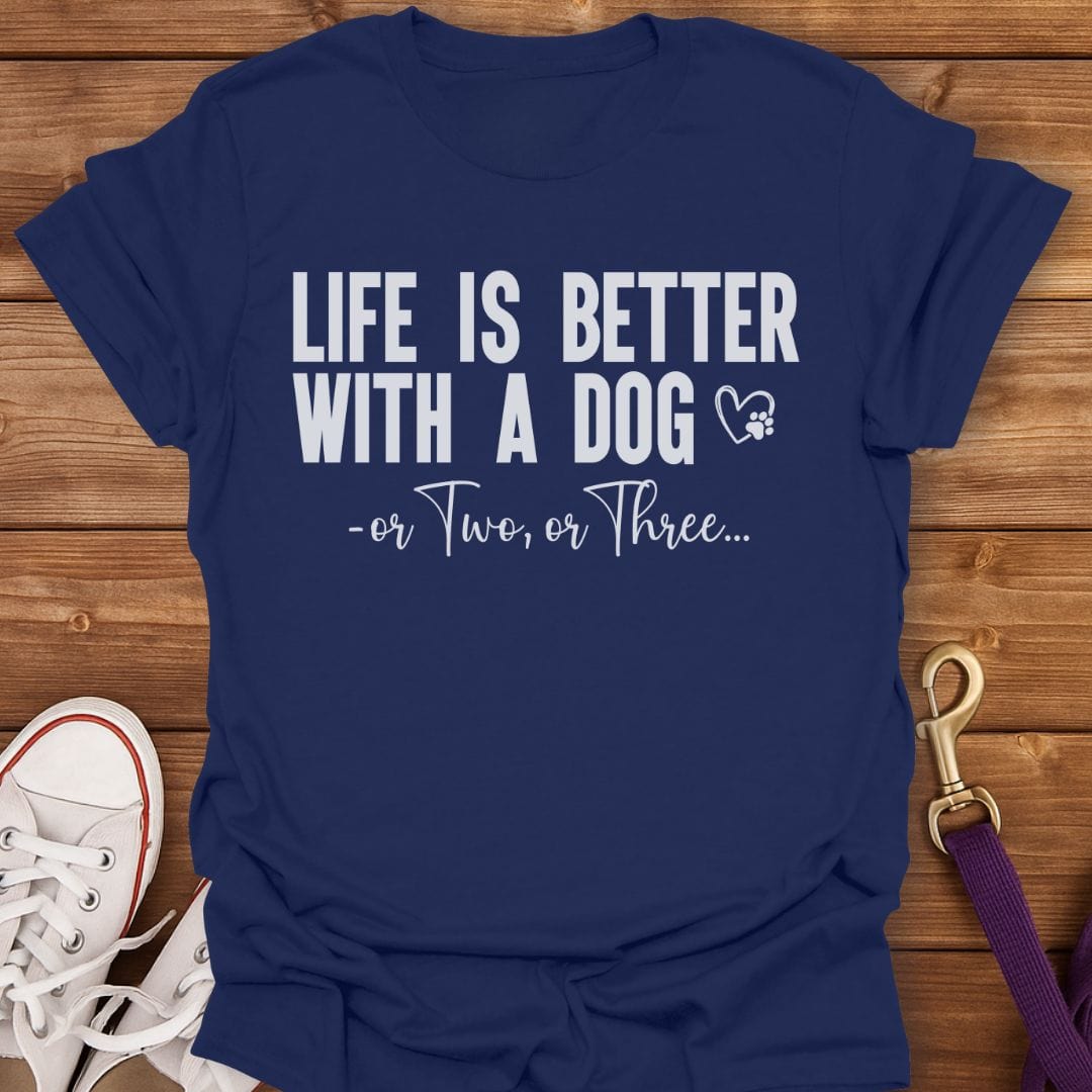 Life’s Better With Dogs T-Shirt Navy / S
