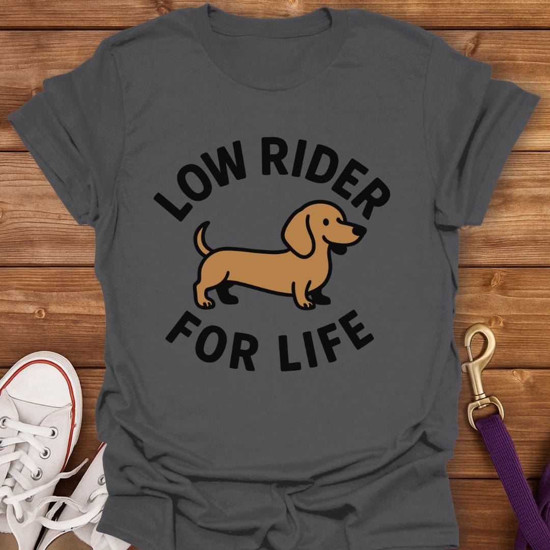 Low Rider For Life Dachshund T-Shirt Charcoal / S