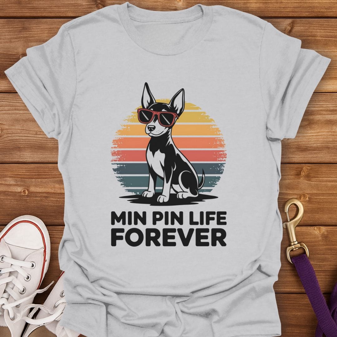 Min Pin Life Forever Sunset T-Shirt Ice Grey / S