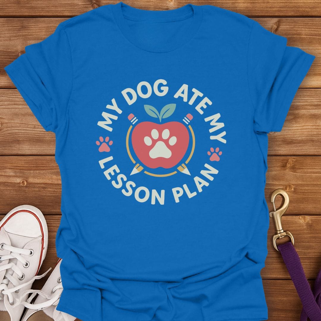 My Dog Ate My Lesson Plan T-Shirt Royal / S