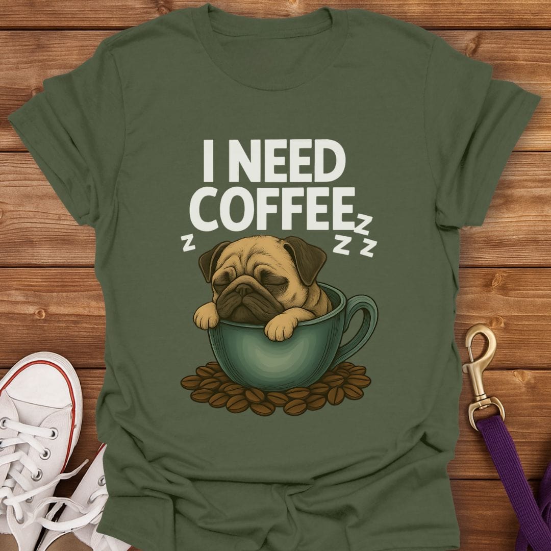 Pug in a Coffee Cup T-Shirt Military Green / S