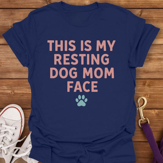 Resting Dog Mom Face T-Shirt Navy / S
