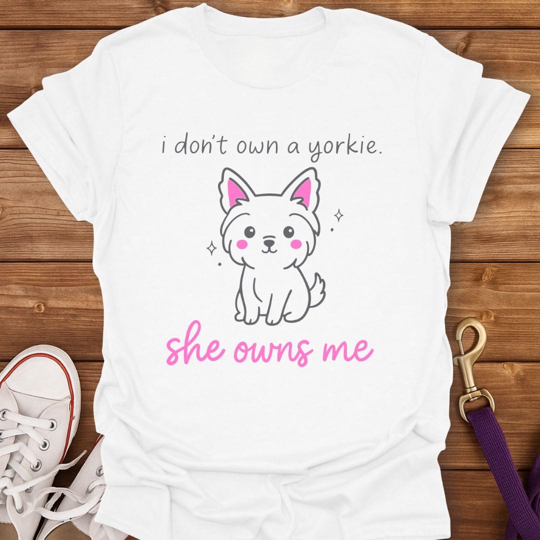 She Owns Me Yorkie T-Shirt White / S