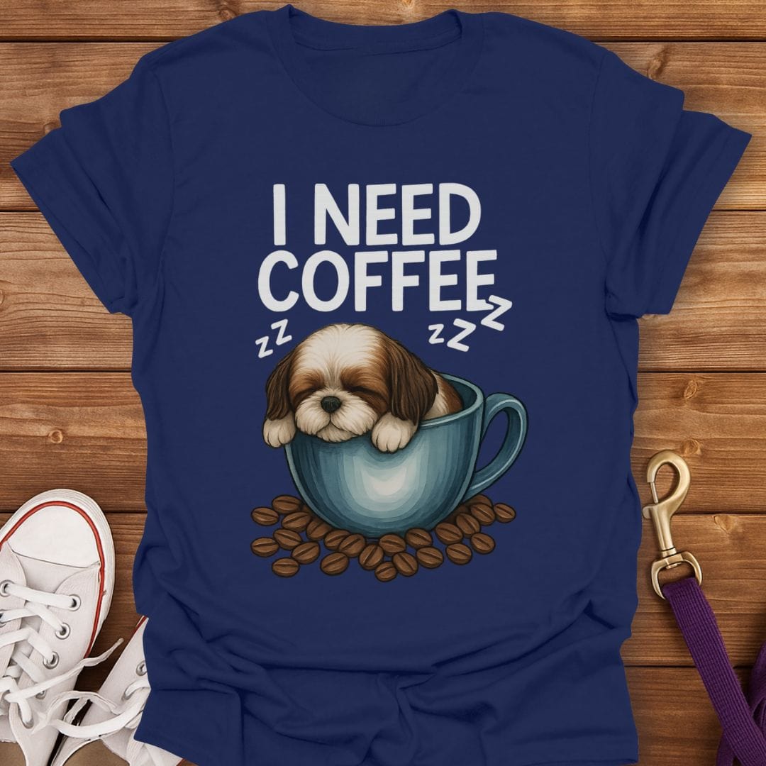 Shih Tzu Needs Coffee T-Shirt Navy / S