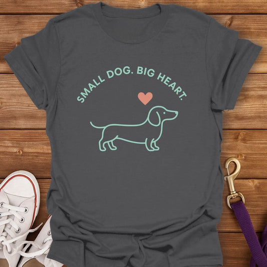 Small Dog Big Heart Dachshund T-Shirt Charcoal / S