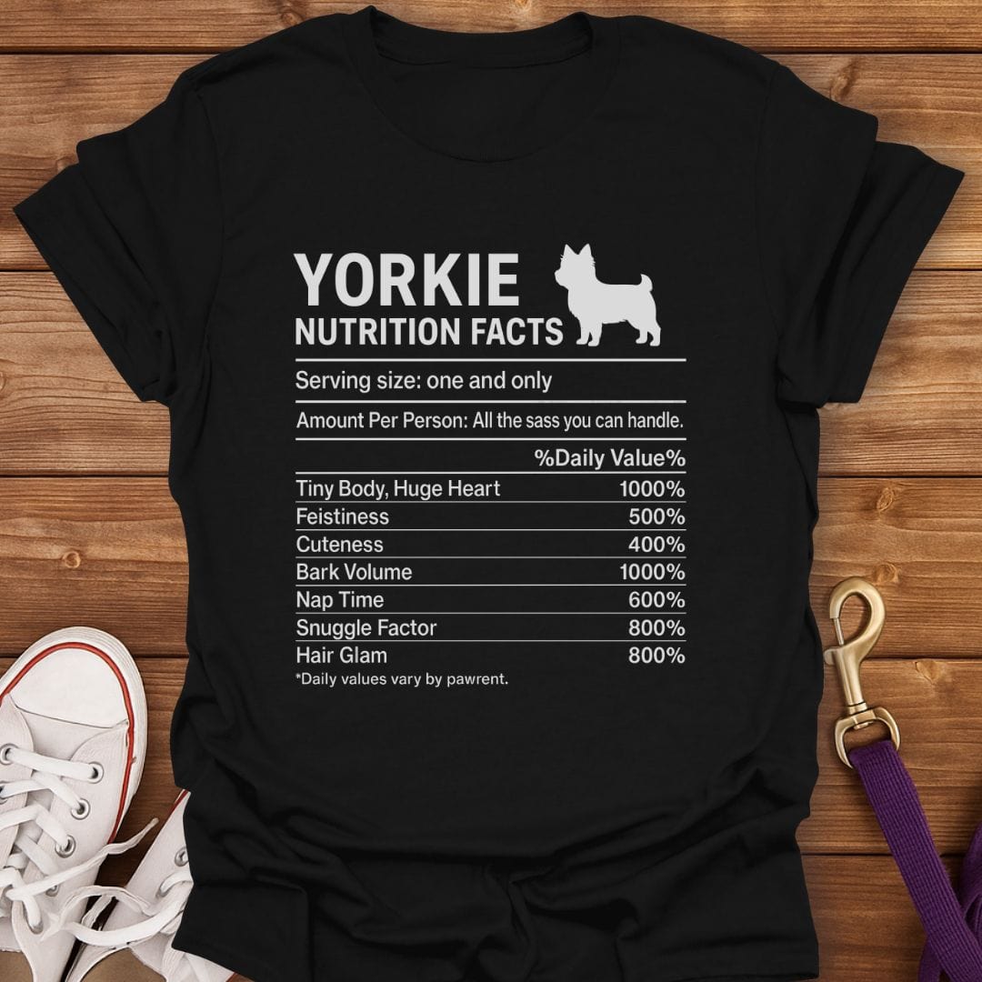 Yorkie Nutrition Facts T-Shirt Black / S