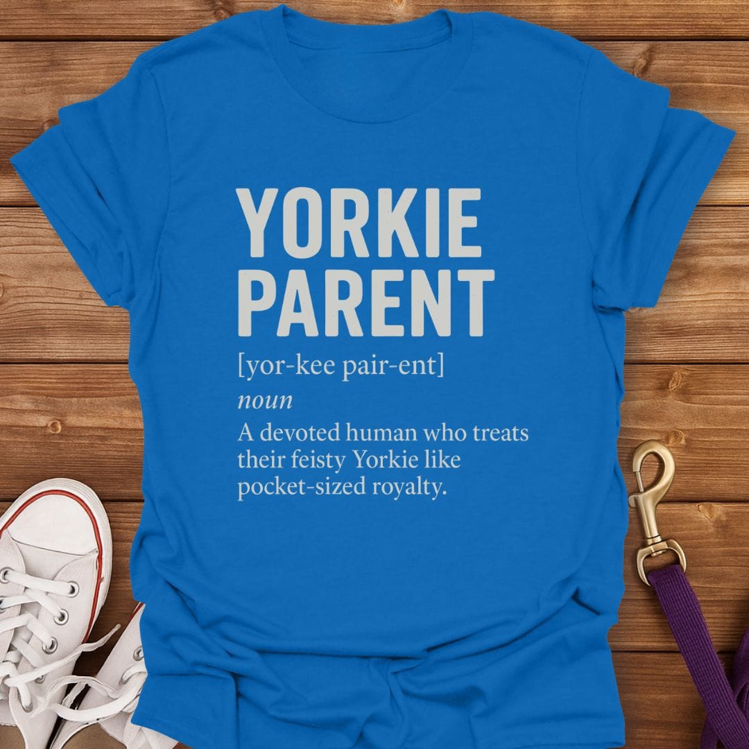 Yorkie Parent Definition T-Shirt Royal / S